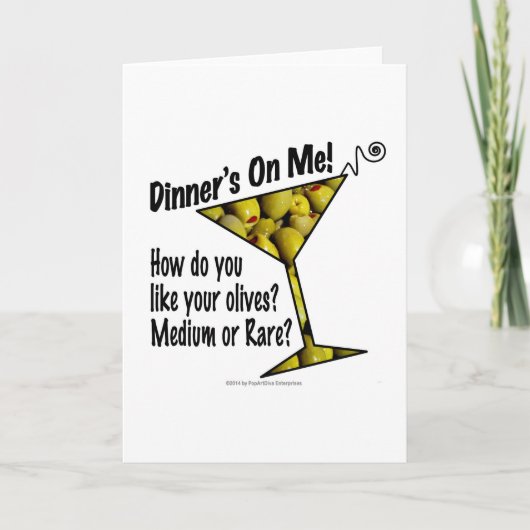 GREETING CARDS Dinner! Oliven? Mittel oder selten? Karte (Vorderseite)