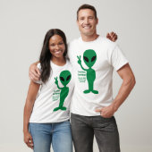 Greetings, Earthlings! T-Shirt (Unisex)