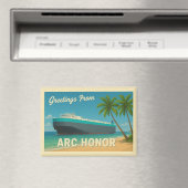 "Greetings From ARC Honor" Magnet (In Situ (Geschirrspüler))