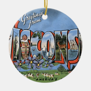 Greetings From Wisconsin Keramik Ornament