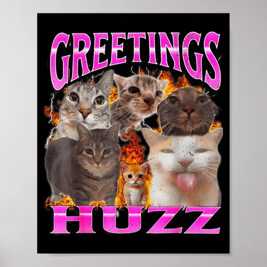 Greetings Huzz Funny Cat Meme Bootleg Graphic Men Poster (Vorne)