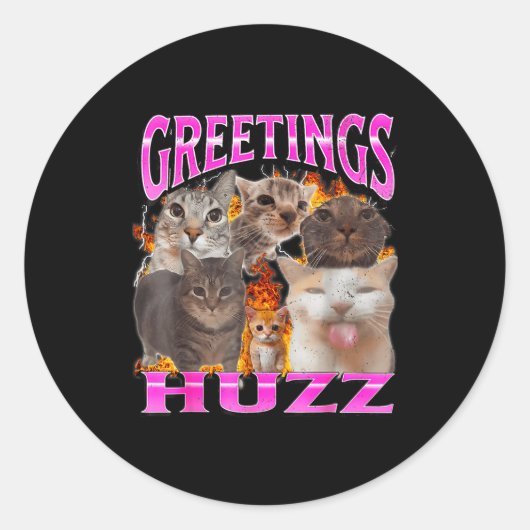 Greetings Huzz Funny Cat Meme Bootleg Graphic Men Runder Aufkleber (Vorderseite)
