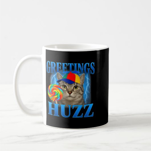 Greetings Huzz Funny Cat Meme Design For Men Women Kaffeetasse (Links)