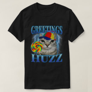 Greetings Huzz Lollipop Cat Meme T-Shirt