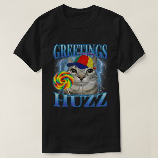 Greetings Huzz Lollipop Cat Meme T-Shirt (Design vorne)