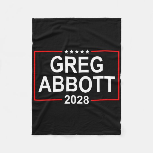 Greg Abbott 2028 Präsidentschaftswahl 4. Juli Re Fleecedecke (Vorderseite)