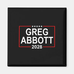 Greg Abbott 2028 Präsidentschaftswahl 4. Juli Wied Magnet