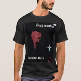 Greg Stuller Acoustic Rocker Fan T-Shirt