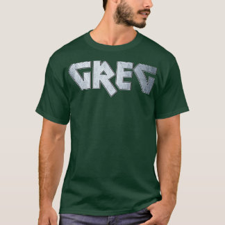 Greg T-Shirt