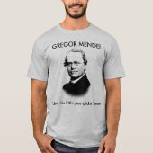 Gregor Mendel Bless sein Pea-Pickin-Herz T-Shirt (Vorderseite)