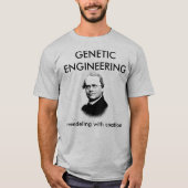 Gregor Mendel Genetic Engineering T-Shirt (Vorderseite)