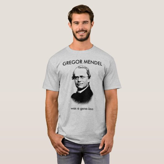 Gregor Mendel war ein Geniesser T-Shirt (Vorne ganz)