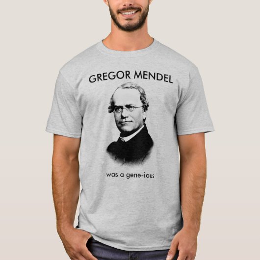 Gregor Mendel war ein Geniesser T-Shirt (Vorderseite)