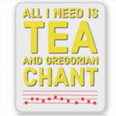 Gregorian Chant Tea Funny Traditionell katholisch Aufkleber (Vorderseite)