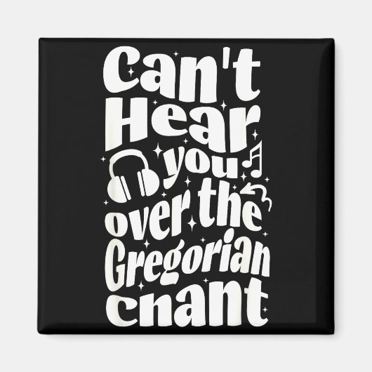 Gregorianischer Choral Lustig Katholisch Tradition Magnet (Vorne)