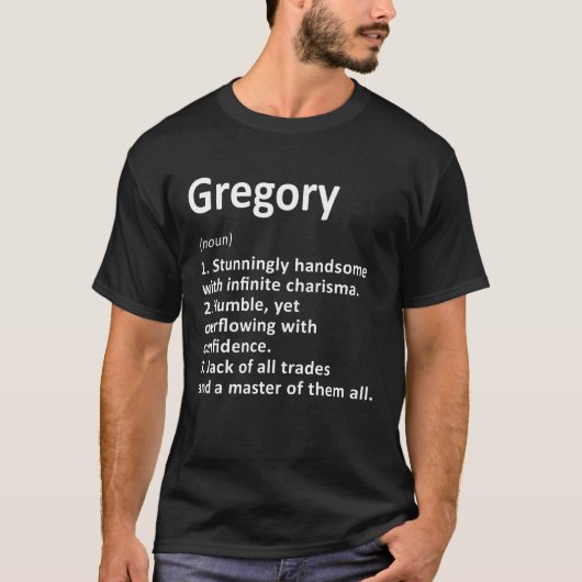 Gregory Definition Personalisiert Name Funny Birth T-Shirt (Vorderseite)