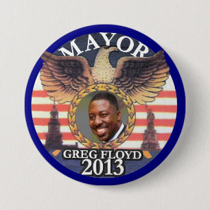 Gregory Floyd für NYC Bürgermeister 2013 Button