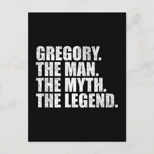 Gregory name, Gregory The Man The Myth The Legend Postkarte (Vorderseite)