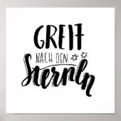 "Greif nach den Sternen" - handgeschiebener Spruch Poster (Vorne)