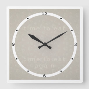Greige wall clock for kitchen — Time to eat again Quadratische Wanduhr