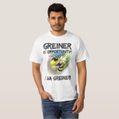 Greiner_is_opportunity_Cleaned_2 T-Shirt (Vorne ganz)