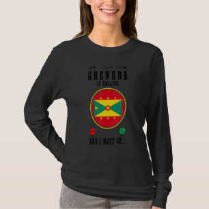 Grenada ruft und ich muss gehen   Grenadische Flag T-Shirt
