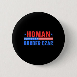 Grenz-Zar Tom Homan Mega-Unterstützung Button