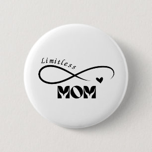 Grenzenlose Mutter Moderne Schrift Muttertags-T-Sh Button