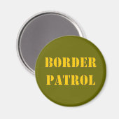 GRENZPATROL MAGNET (Vorderseite/Rückseite)
