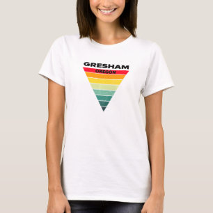 Gresham Oregon oder Heimat Portland Zuhause Staat  T-Shirt