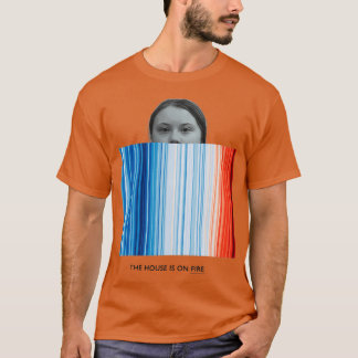 Greta Climate Erwärmung Stripes The House is on Fi T-Shirt