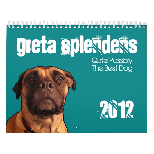 Greta Splendens: Absolut vielleicht der beste Hund Kalender (Titelbild)