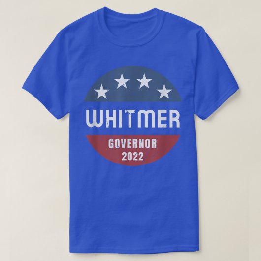 Gretchen Whitmer für Gouverneur von Michigan 2022 T-Shirt (Design vorne)