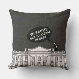 Grey White Yo Trump kommt zurück zum Whitehouse Kissen