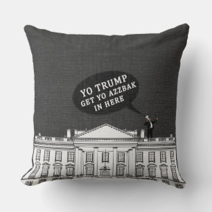 Grey White Yo Trump kommt zurück zum Whitehouse Kissen
