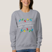 Greyerische Weihnachtsschreibe Sweatshirt (Vorderseite)