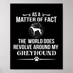 Greyhound Dog Breed Lover Poster
