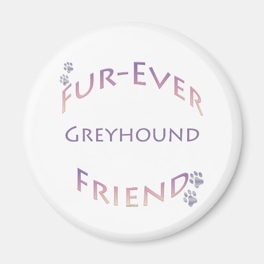 Greyhound Furever Magnet (Vorne)