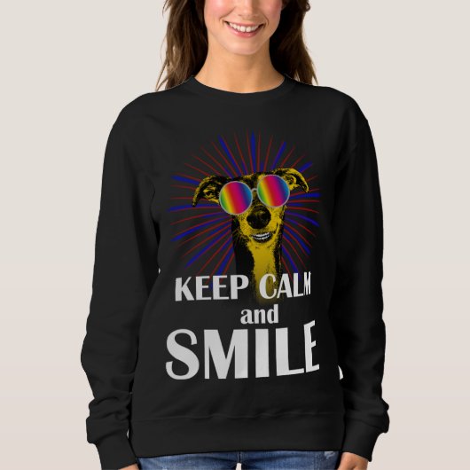 Greyhound  Keep Calm & Smile  Galgo Greyhound Hipp Sweatshirt (Vorderseite)