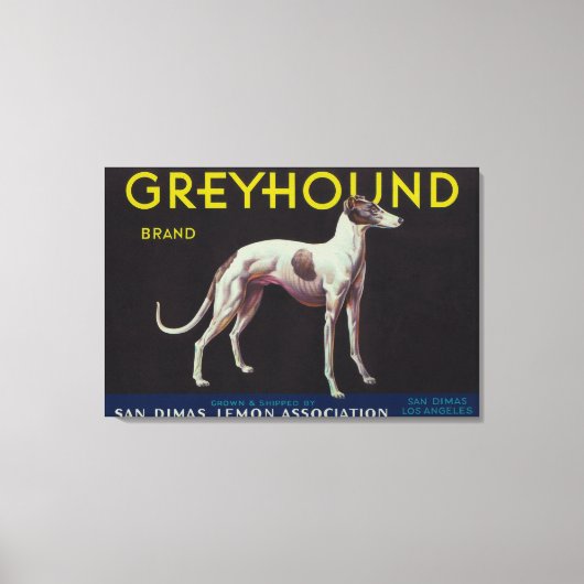 Greyhound Lemon LabelSan Dimas, CA Leinwanddruck (Vorderseite)