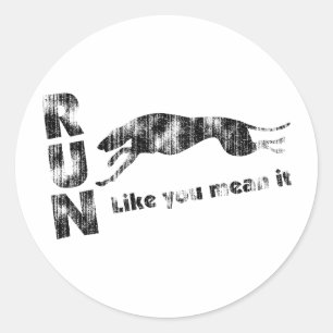 Greyhound rennt so, wie du es Gemein hast Runder Aufkleber