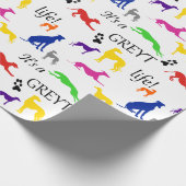 Greyhound sein a Greylife Zitat  Geschenkpapier (Ecke)