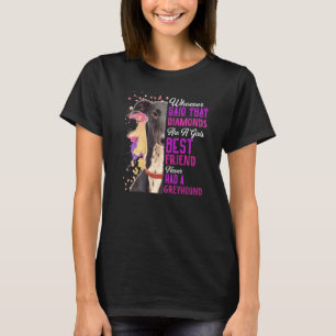 Greyhounds sind ein Girls bester Freund Dog Mama M T-Shirt