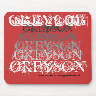 GREYSON, GREYSON, GREYSON MOUSEPAD