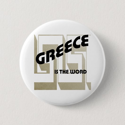 GRIECHENLAND IST DAS WORT BUTTON (Vorderseite)