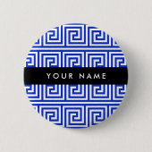 Griechischer Meander Key Blue, Ihr Name, personali Button (Vorderseite)
