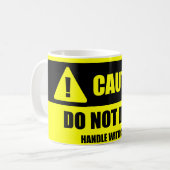 Griff-sorgfältig - Vorsicht! Lassen Sie nicht Kaffeetasse (Vorderseite Links)