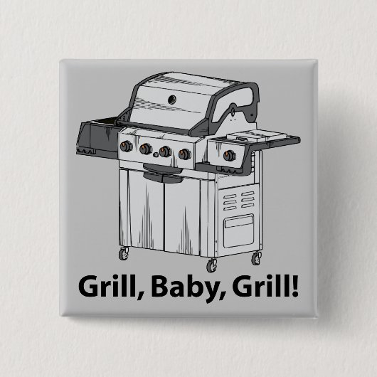 Grill, Baby, Grill! Button (Vorderseite)