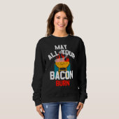 Grill Burning Bacon Sweatshirt (Vorne ganz)