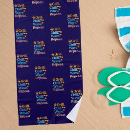 Grill Chille Welle wiederholen Sommer Strand Zitat Strandtuch
